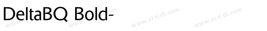 DeltaBQ Bold字体转换